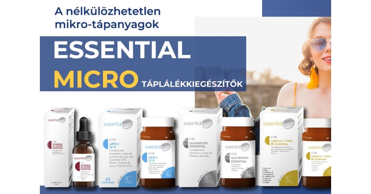 Miért ajánljuk az Essential Micro étrendkiegészítőket?